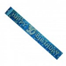 HAPPY BIRTHDAY BANNERS HOLOGRAPHIC BLUE 30TH